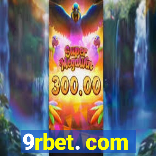 9rbet. com